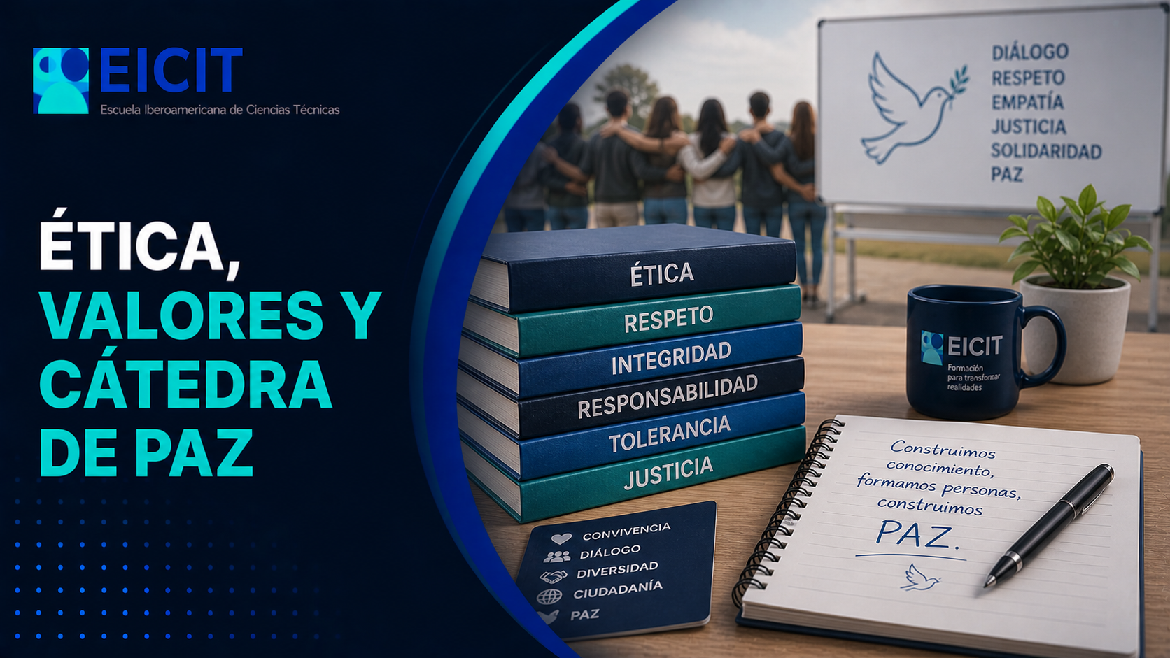 Ética, Valores y Cátedra de Paz