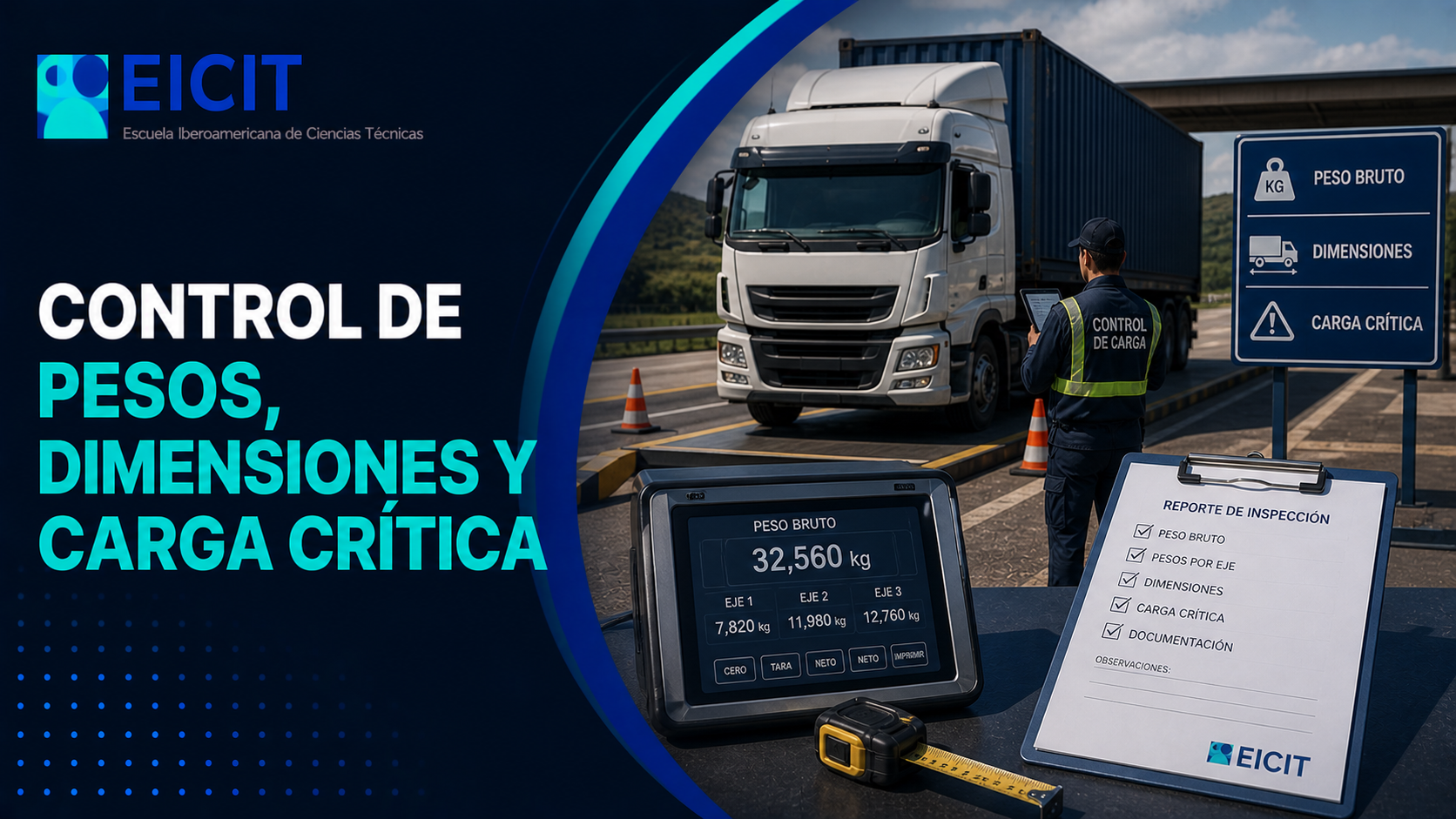 Control de pesos, dimensiones y carga crítica