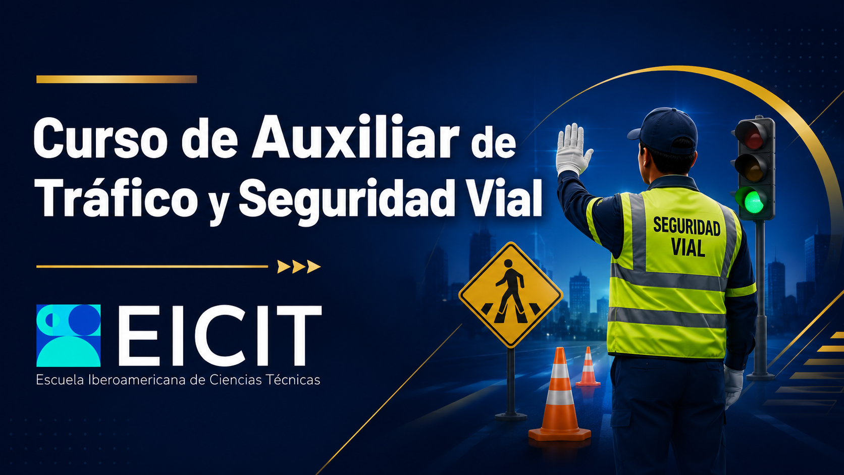 Curso de Auxiliar de Tráfico y Seguridad 