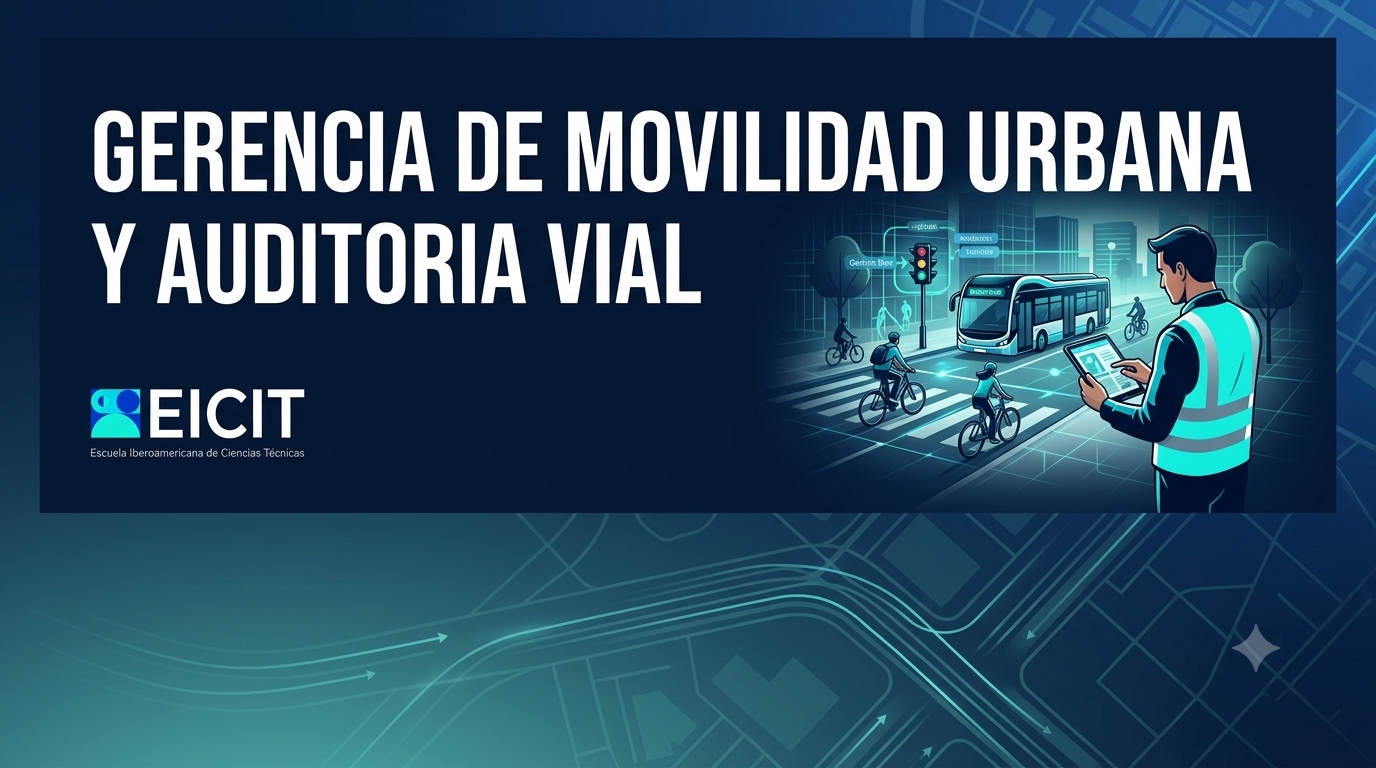 Gerencia de movilidad urbana y auditoria vial